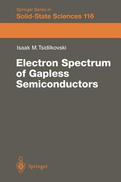 portada electron spectrum of gapless semiconductors (en Inglés)