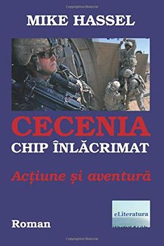 portada Cecenia, Chip Inlacrimat. Actiune si Aventura: Roman (in romanian)