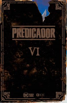 portada Predicador Vol. 06 (Edición Deluxe) (Predicador: Edición Deluxe (O. C. ))