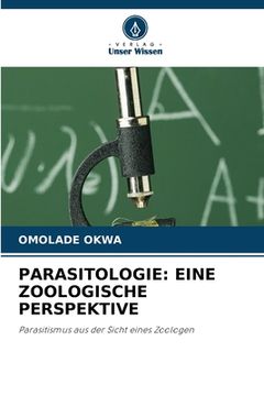 portada Parasitologie: Eine Zoologische Perspektive (in German)