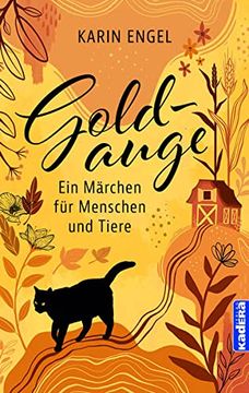portada Goldauge: Ein Märchen für Menschen und Tiere (in German)