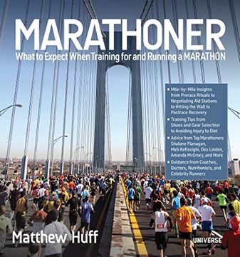 portada Marathoner: What to Expect When Training for and Running a Marathon 