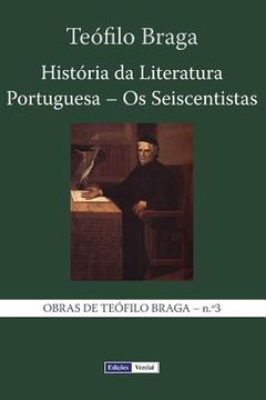 portada História da Literatura Portuguesa - Os Seiscentistas (in Portuguese)