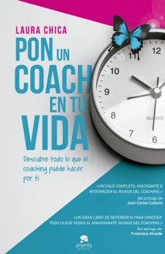 portada Pon un Coach en tu Vida: Descubre Todo lo que un Coach Puede Hacer por ti