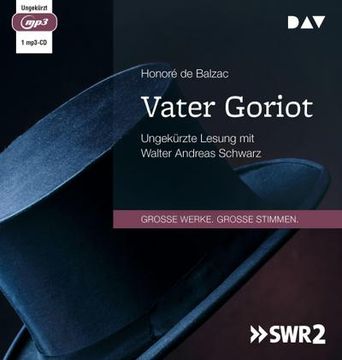 portada Vater Goriot: Ungekürzte Lesung mit Walter Andreas Schwarz (en Alemán)