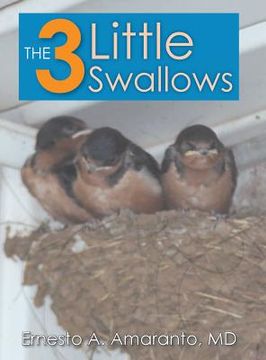 portada The 3 Little Swallows (en Inglés)