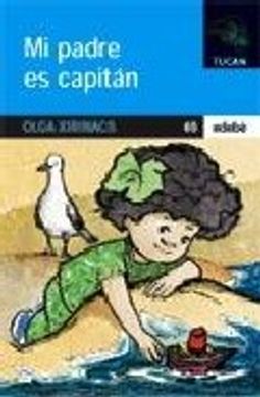 portada Mi Padre Es Capitan (in Spanish)