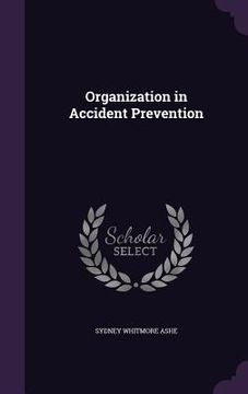 portada Organization in Accident Prevention