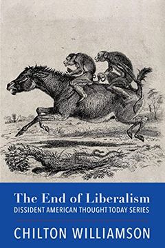 portada The End of Liberalism (in English)