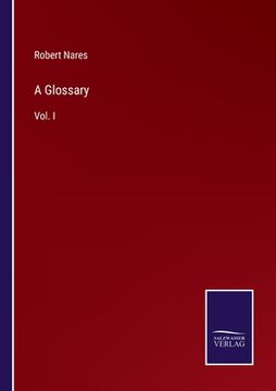 portada A Glossary: Vol. I 