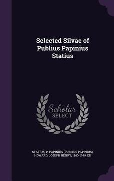 portada Selected Silvae of Publius Papinius Statius