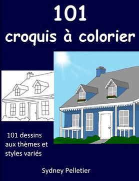portada 101 croquis à colorier (en Francés)