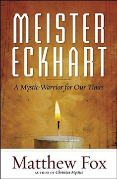 portada Meister Eckhart: A Mystic-Warrior for Our Times (en Inglés)