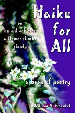 portada haiku for all: a book of poetry (en Inglés)