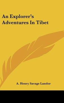 portada an explorer's adventures in tibet (en Inglés)