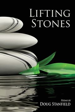 portada Lifting Stones: Poems (en Inglés)