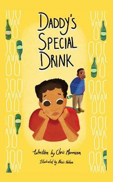 portada Daddy's Special Drink (en Inglés)