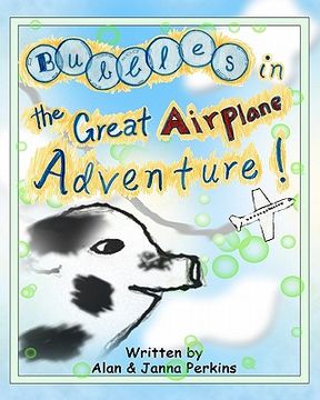 portada bubbles in the great airplane adventure (en Inglés)