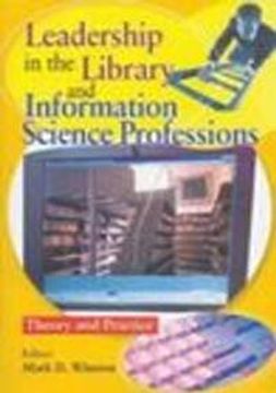 portada Leadership in the Library and Information Science Professions