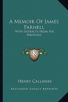 portada a memoir of james parnell: with extracts from his writings (in English)