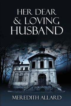 portada Her Dear & Loving Husband (The Loving Husband) 