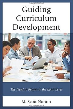 portada Guiding Curriculum Development: The Need to Return to Local Control (en Inglés)