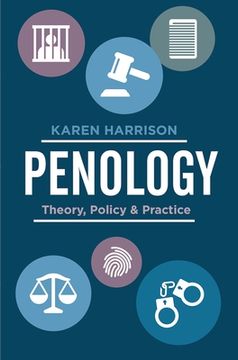 portada Penology: Theory, Policy and Practice (en Inglés)
