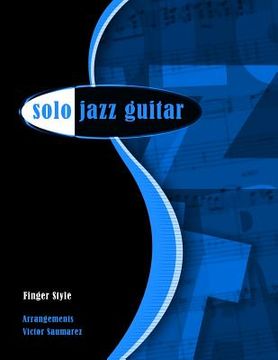 portada Solo Jazz Guitar: Fingerstyle (en Inglés)