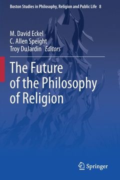 portada The Future of the Philosophy of Religion