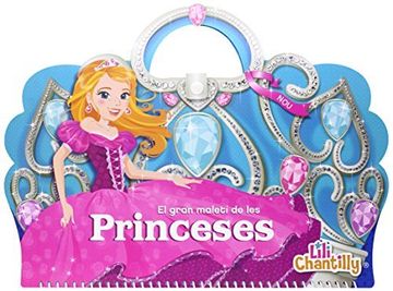 portada El gran maletí de les princeses: Lili Chantilly