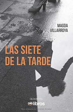 portada Las Siete de la Tarde (in Spanish)