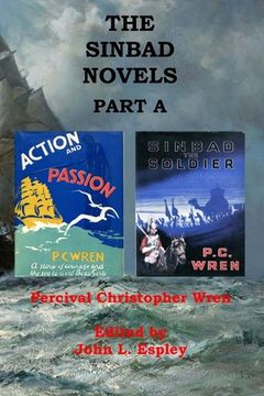 portada The Sinbad Novels Part A: Action and Passion & Sinbad the Soldier (en Inglés)