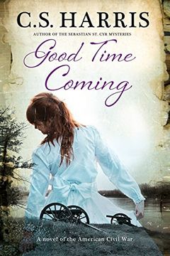 portada Good Time Coming, A: A sweeping saga set during the American Civil War (en Inglés)