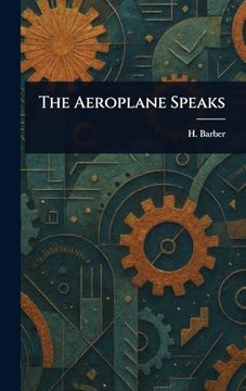 portada The Aeroplane Speaks (en Inglés)