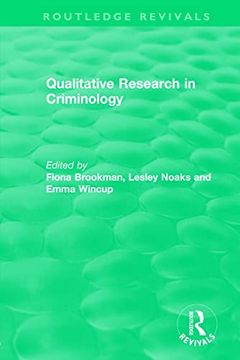 portada Qualitative Research in Criminology (1999) (Routledge Revivals) (en Inglés)