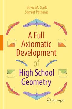 portada A Full Axiomatic Development of High School Geometry (en Inglés)