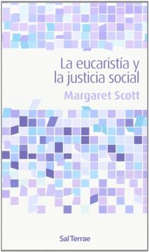 portada La Eucaristía y la Justicia Social (in Spanish)