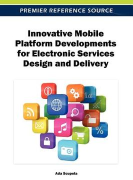 portada innovative mobile platform developments for electronic services design and delivery