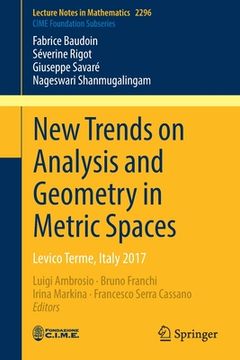 portada New Trends on Analysis and Geometry in Metric Spaces: Levico Terme, Italy 2017 (en Inglés)