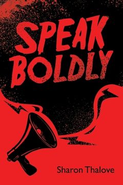 portada Speak Boldly (in English)
