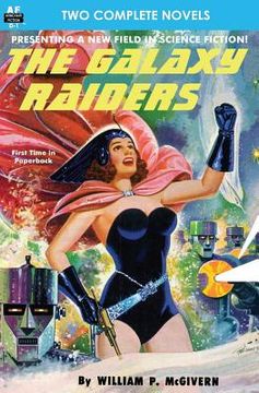 portada The Galaxy Raiders/Space Station #1: Double Novel #1