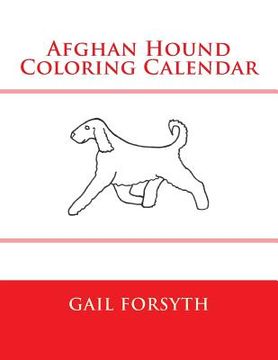 portada Afghan Hound Coloring Calendar (en Inglés)