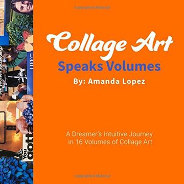 portada Collage art Speaks Volumes (Dream Collage Art) 