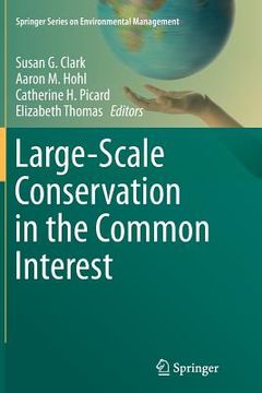 portada Large-Scale Conservation in the Common Interest (en Inglés)