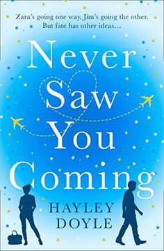 portada Never saw you Coming: The Uplifting Feel-Good Romance About Fate 