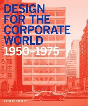 portada Design for the Corporate World 1950-1975