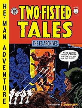 portada The EC Archives: Two-Fisted Tales, Volume 1 (en Inglés)