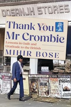 portada Thank You MR Crombie: Lessons in Guilt and Gratitude to the British (en Inglés)