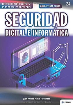 portada Conoce Todo Sobre Seguridad Digital e Informática (Colecciones abg - Informática y Computación)
