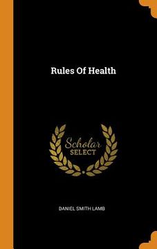 portada Rules of Health (en Inglés)